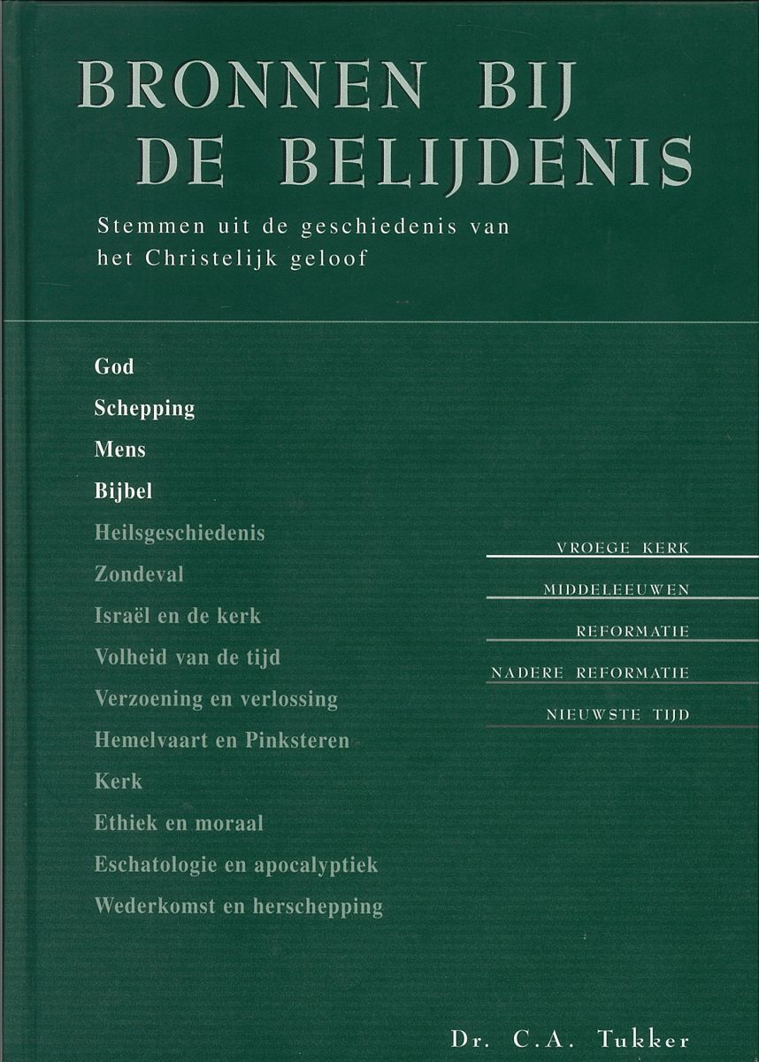 Bronnen bij de belijdenis (1)