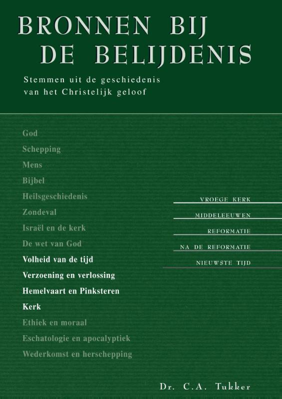 Bronnen bij de belijdenis (3)
