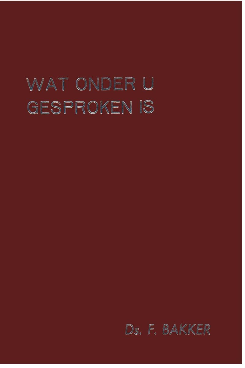 Wat onder u gesproken is (1)